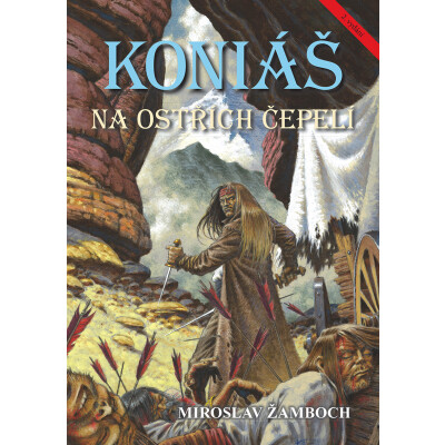 Koniáš: Na ostřích čepelí