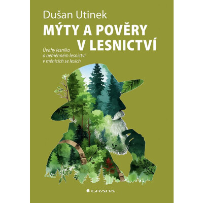 Mýty a pověry v lesnictví