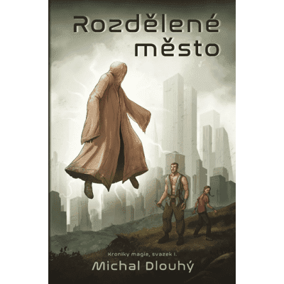 Rozdělené město