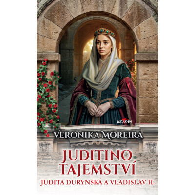 Juditino tajemství - Judita Durynská a Vladislav II.