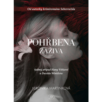 Pohřbena zaživa