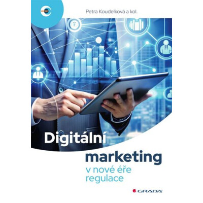Digitální marketing v nové éře regulace