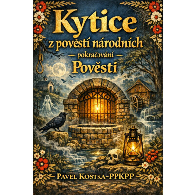 Kytice z pověstí národních – pokračování