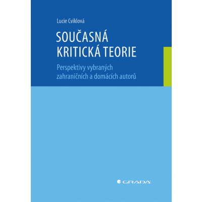 Současná kritická teorie
