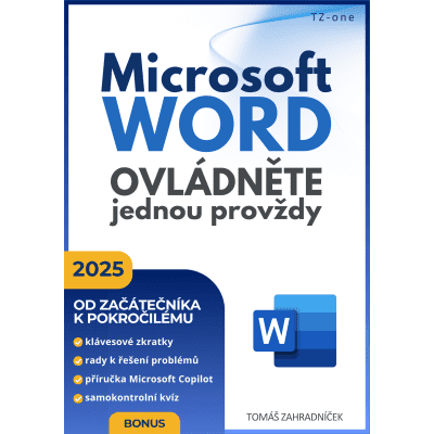 Microsoft Word ovládněte jednou provždy
