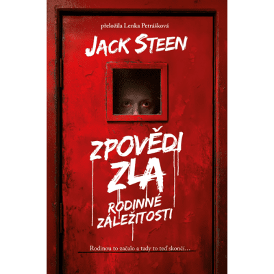 Zpovědi zla: Rodinné záležitosti