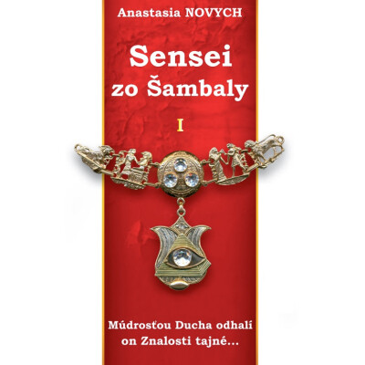 SENSEI ZO ŠAMBALY
