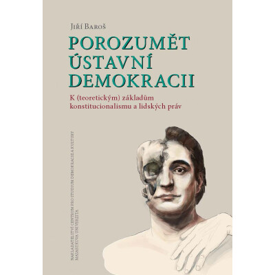 Porozumět ústavní demokracii