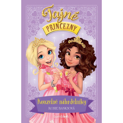 Tajné princezny – Kouzelné náhrdelníky