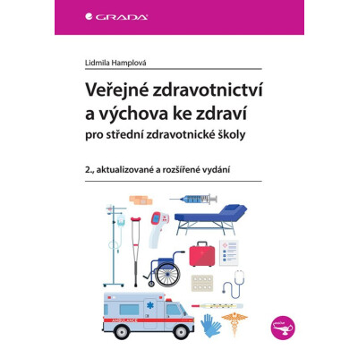 Veřejné zdravotnictví a výchova ke zdraví pro SZŠ