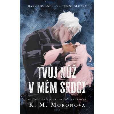 Tvůj nůž v mém srdci