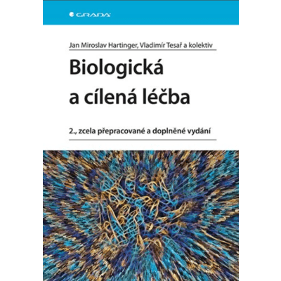 Biologická a cílená léčba