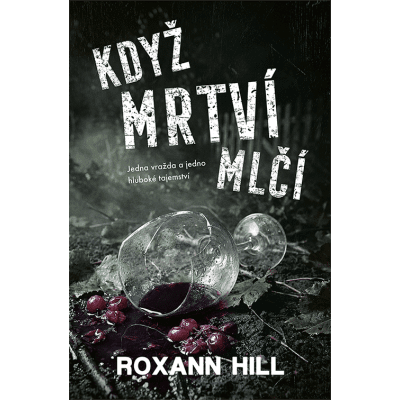 Když mrtví mlčí