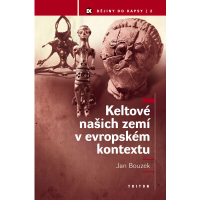 Keltové našich zemí v evropském kontextu