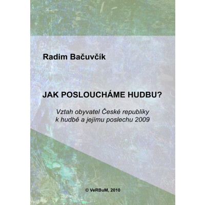 Jak posloucháme hudbu?