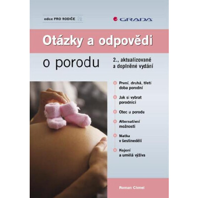 Otázky a odpovědi o porodu