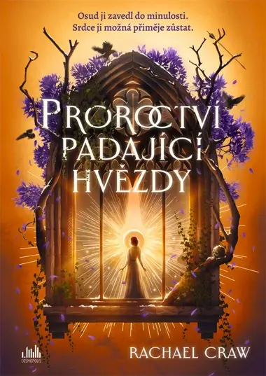 E-kniha: Proroctví padající hvězdy od Craw Rachael