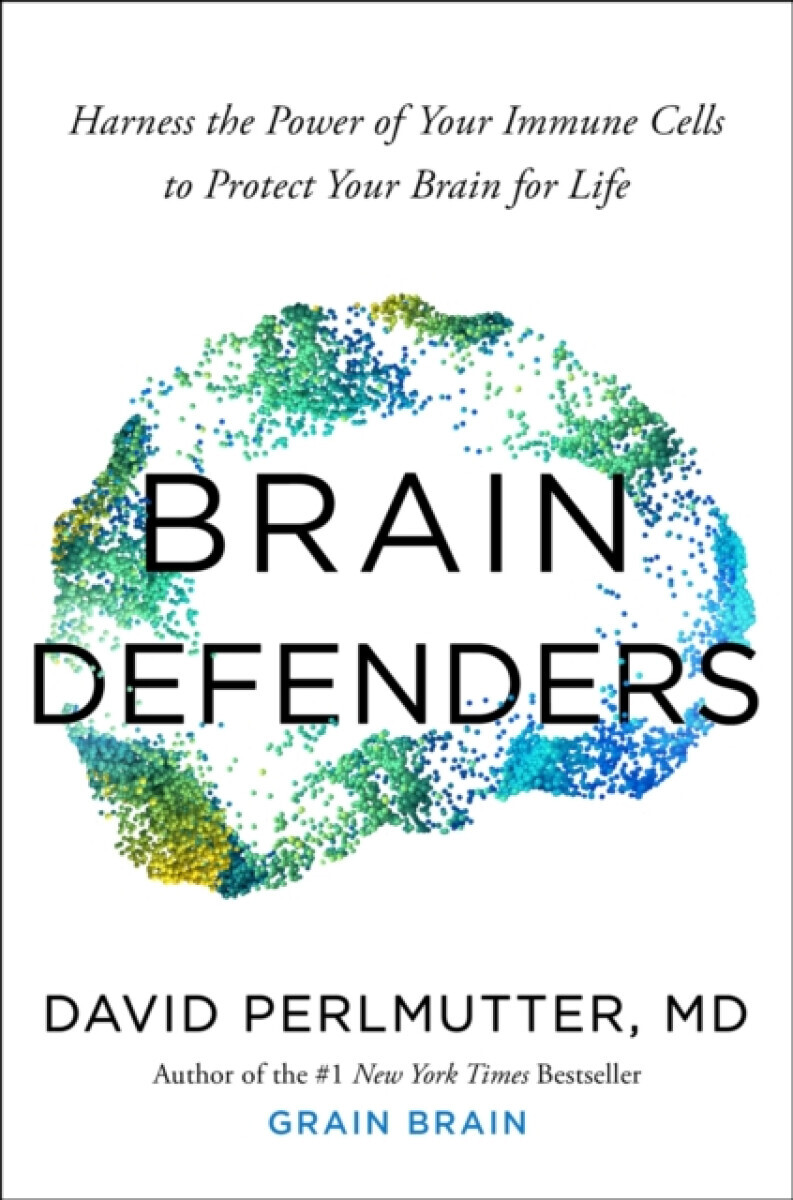Brain Defenders - David Perlmutter