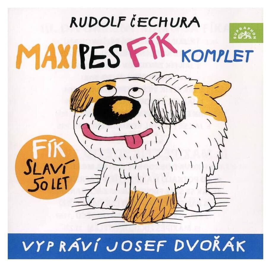 Maxipes Fík - komplet (Rudolf Čechura-Josef Dvořák) (MP3-CD) - Maxipes Fík slaví 50 let