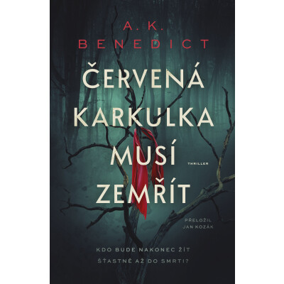 Červená karkulka musí zemřít