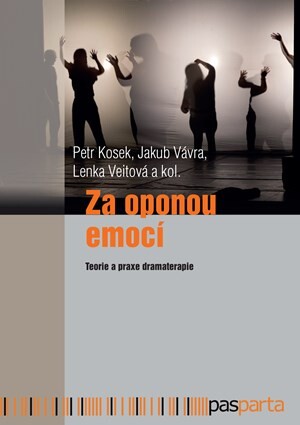 Za oponou emocí - Petr Kosek, Jakub Vávra, Lenka Veitová, Kolektiv