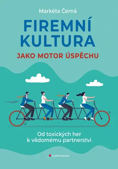 E-kniha: Firemní kultura jako motor úspěchu od Černá Markéta