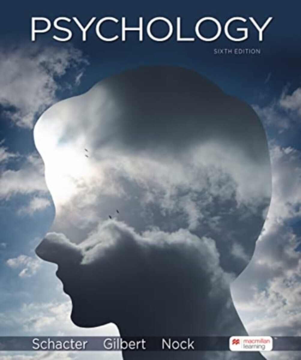 Psychology - Daniel Gilbert, Daniel Schacter, Nock Matthew