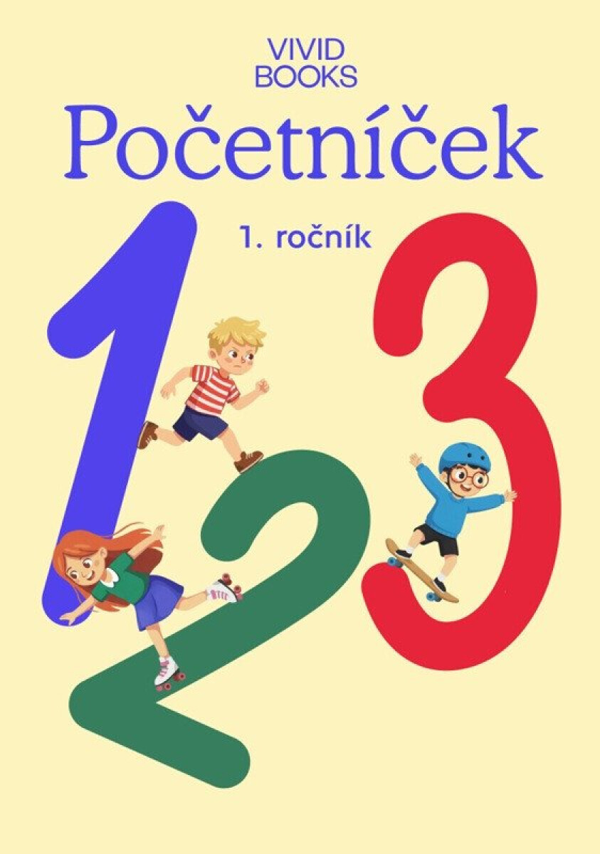 Matematika 1. ročník / Početníček - Naďa Vondrová, Radka Havlíčková