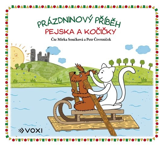 Prázdninový příběh pejska a kočičky