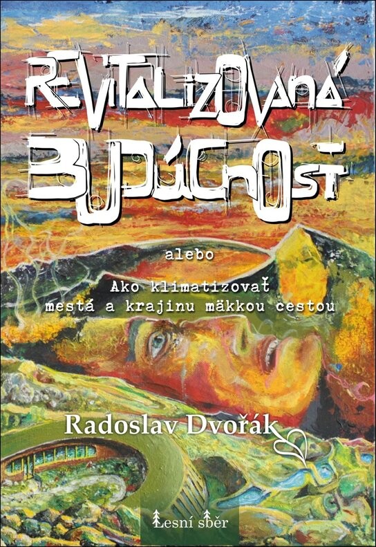Revitalizovaná budúcnosť