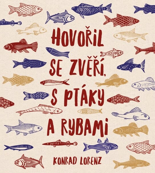 Hovořil se zvěří, s ptáky a rybami