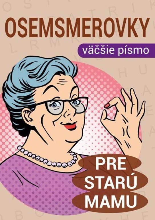 Osemsmerovky pre starú mamu