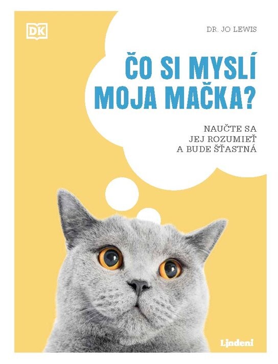 Čo si myslí moja mačka?