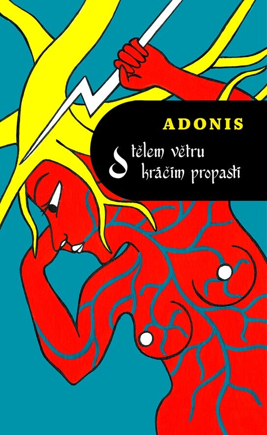 S tělem větru kráčím propastí