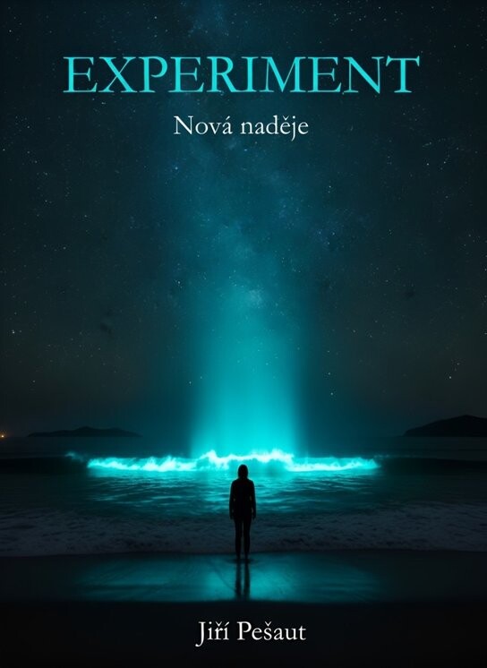 Experiment Nová naděje