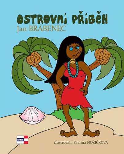 Ostrovní příběh
					 - Brabenec Jan