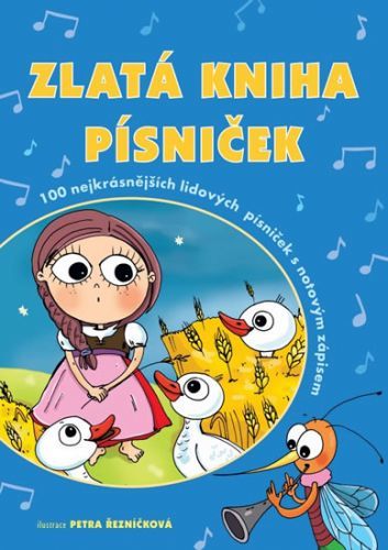 Zlatá kniha písniček
					 - Řezníčková Petra