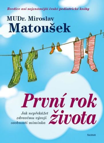 První rok života
					 - Matoušek Miroslav