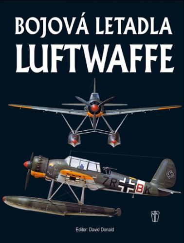 Bojová letadla Luftwaffe
					 - Donald David