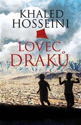 Lovec draků
					 - Hosseini Khaled
