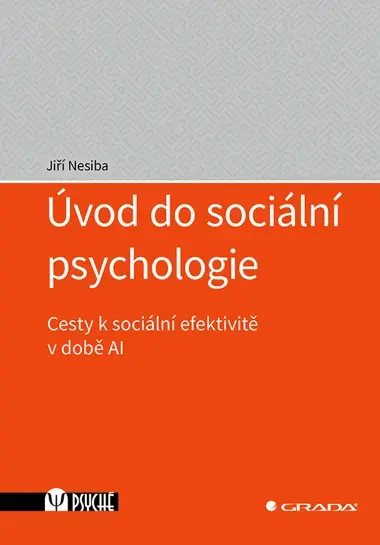 E-kniha: Úvod do sociální psychologie od Nesiba Jiří