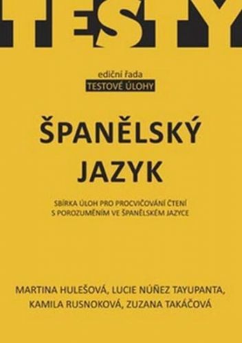 Španělský jazyk
					 - Hulešová a kolektiv M.