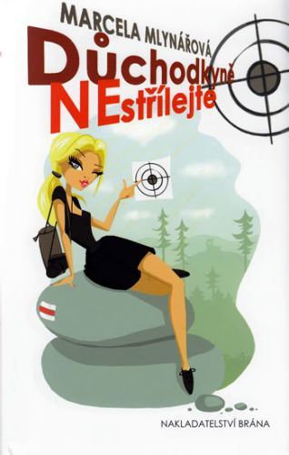 Důchodkyně nestřílejte
					 - Mlynářová Marcela