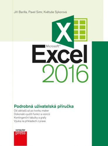 Microsoft Excel 2016 - Podrobná uživatelská příručka
					 - Barilla a kolektiv Jiří