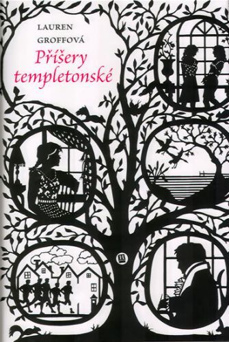 Příšery Templetonské
					 - Groffová Lauren