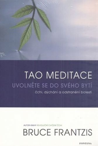 Tao meditace
					 - Frantzis Bruce