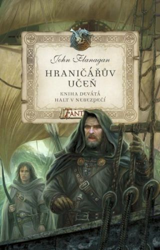 Hraničářův učeň 9 - Halt v nebezpečí - John Flanagan - e-kniha