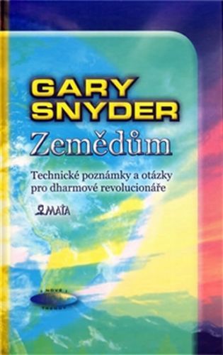 Zemědům
					 - Snyder Gary