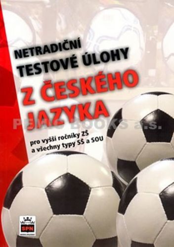 Netradiční testové úlohy z české jazyka
					 - Brož František