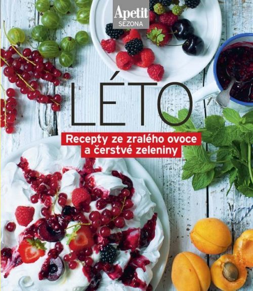 Apetit sezona LÉTO - Recepty ze zralého ovoce a čerstvé zeleniny (Edice Apetit)
					 - neuveden